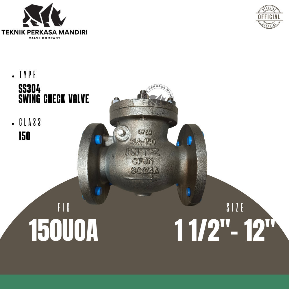 SWING CHECK VALVE KITZ FLANGE 1" INCH ANSI 150 SS304