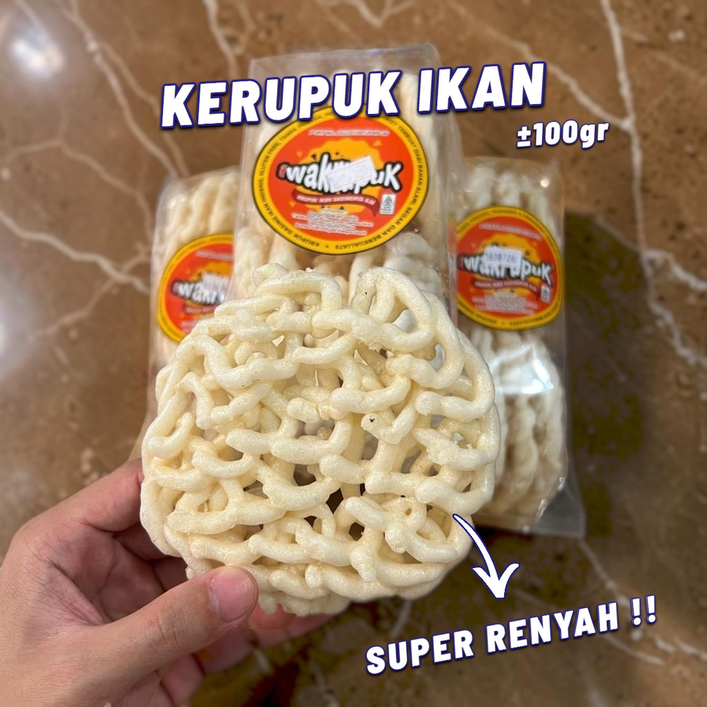 KERUPUK IWAK / KRUPUK IKAN RENYAH