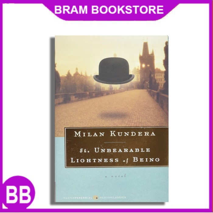 The Unbearable Lightness of Being by Milan Kundera