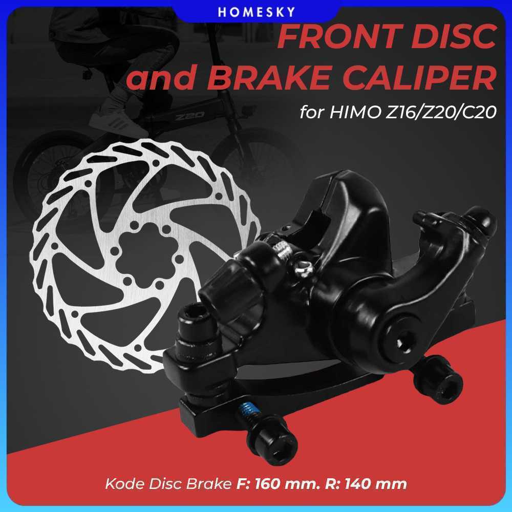 HIMO Cakram Front Disc + Brake Caliper F160 R140 for HIMO Z16/Z20/C20