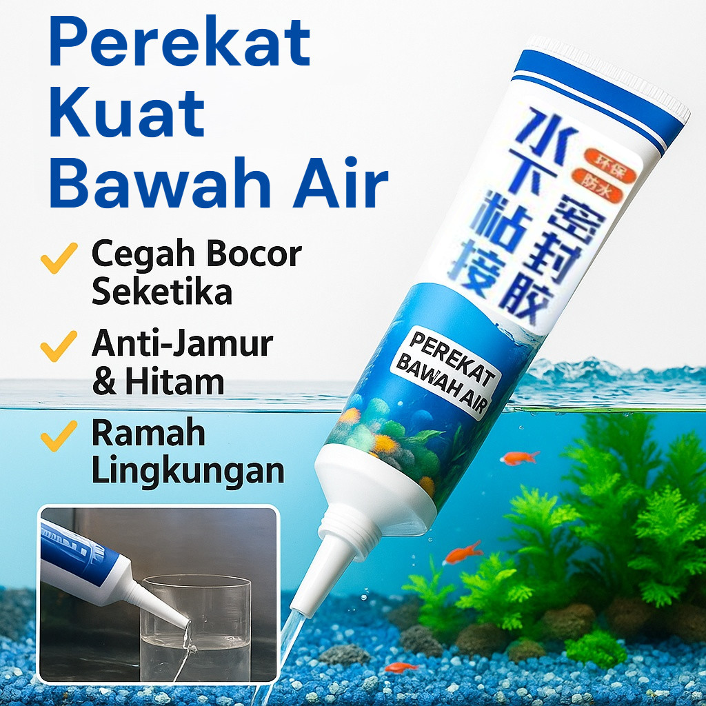 ️COD ️Sealant Bawah Air / Lem Anti Bocor / Perekat Kaca Akuarium / Penutup Kebocoran / Sealant Tahan