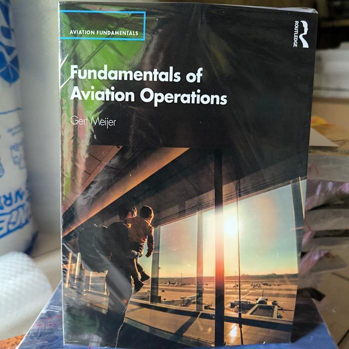 Fundamentals of Aviation Operations (Aviation Fundamentals)
