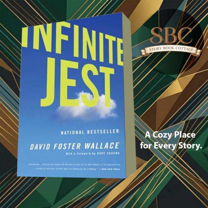 Infinite Jest David Foster Wallace