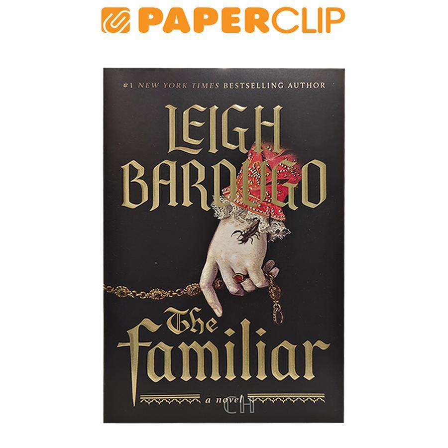 THE FAMILIAR (LEIGH BARDUGO)