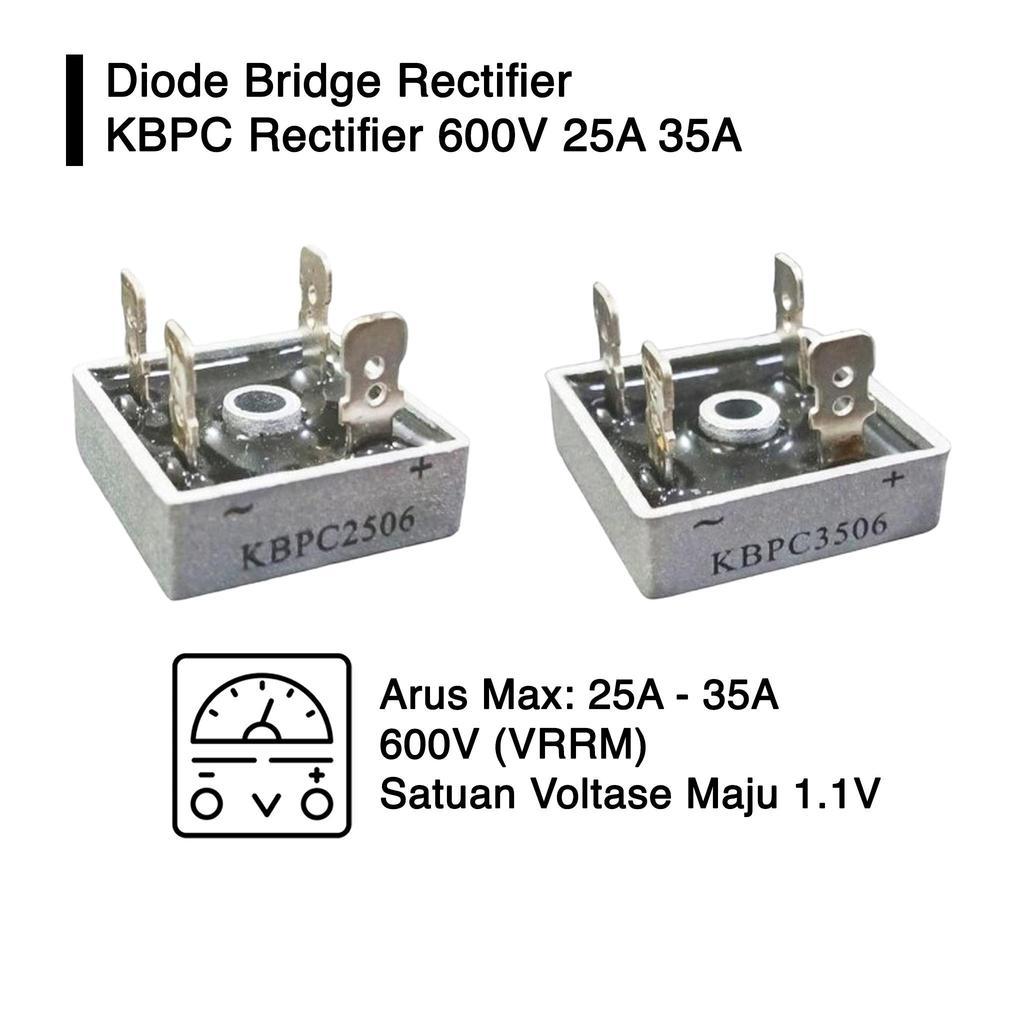 DIODA BRIDGE DIODE JEMBATAN KBPC 2506 3506 KBPC2506 KBPC3506 25A 35A 600V 600 VOLT CASING CASE ALUMU