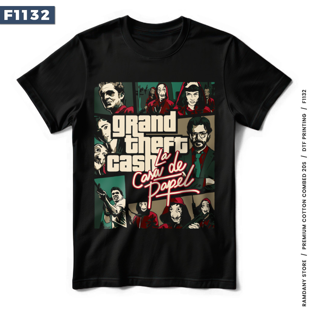 Kaos Film Money Heist GTA (F1132) | Baju Tebal Cotton Combed 20s DTF Premium