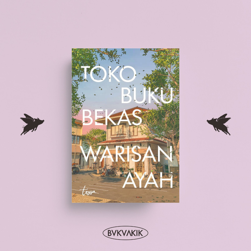 BUKUAKIK - Toko Buku Bekas Warisan Ayah