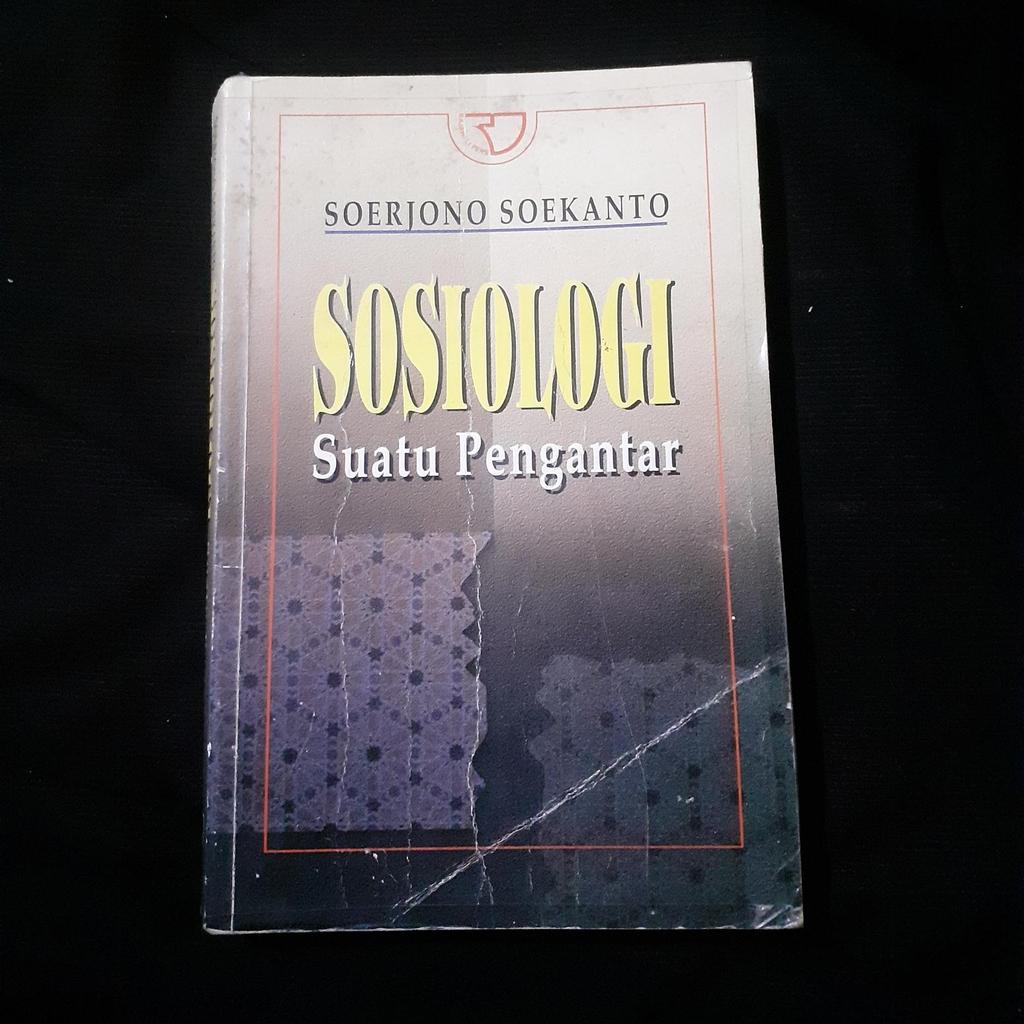 Sosiologi - Suatu Pengantar - Soerjono Soekanto