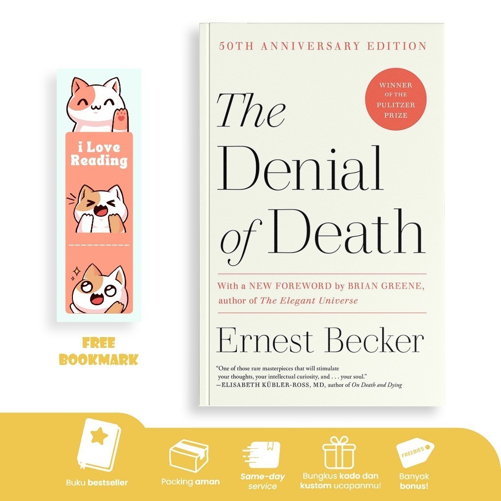 The Denial of Death By Ernest Becker