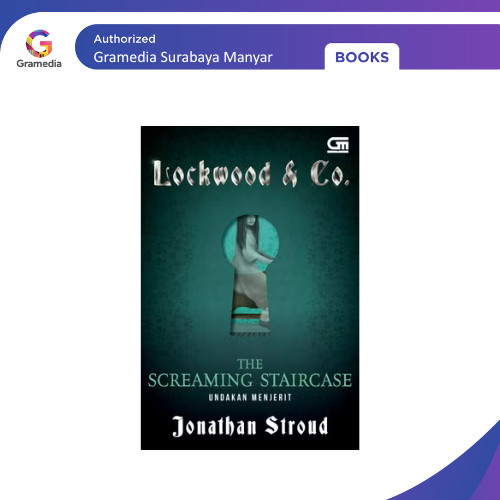 Lockwood & Co#1: Undakan Menjerit (The Screaming Staircase)