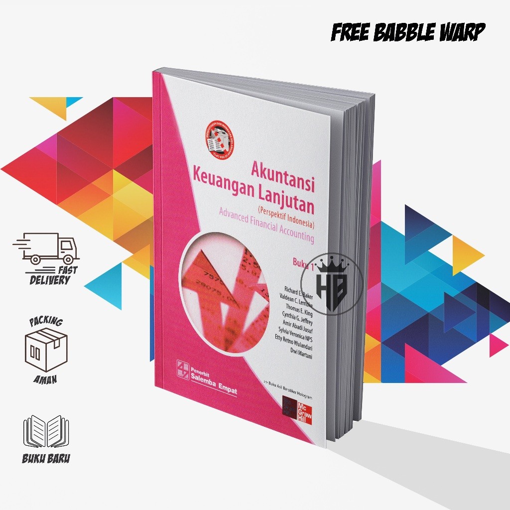AKUNTANSI KEUANGAN LANJUTAN (PRESPEKTIF INDONESIA) BUKU 1- RICHARD E. BAKER