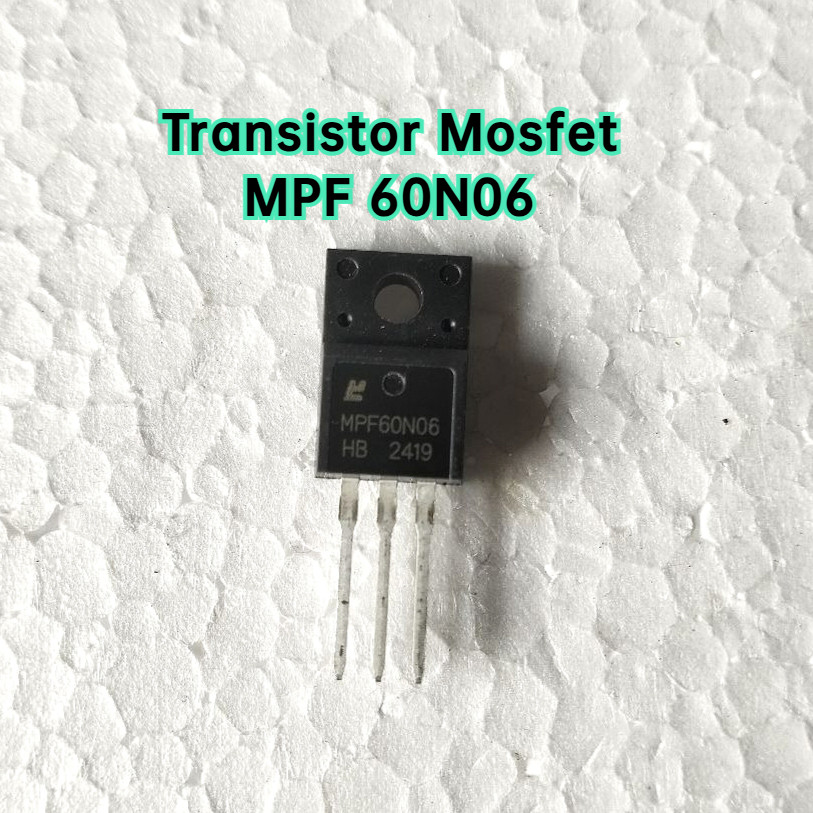 TR Mosfet 60N06 Transistor MPF60N06