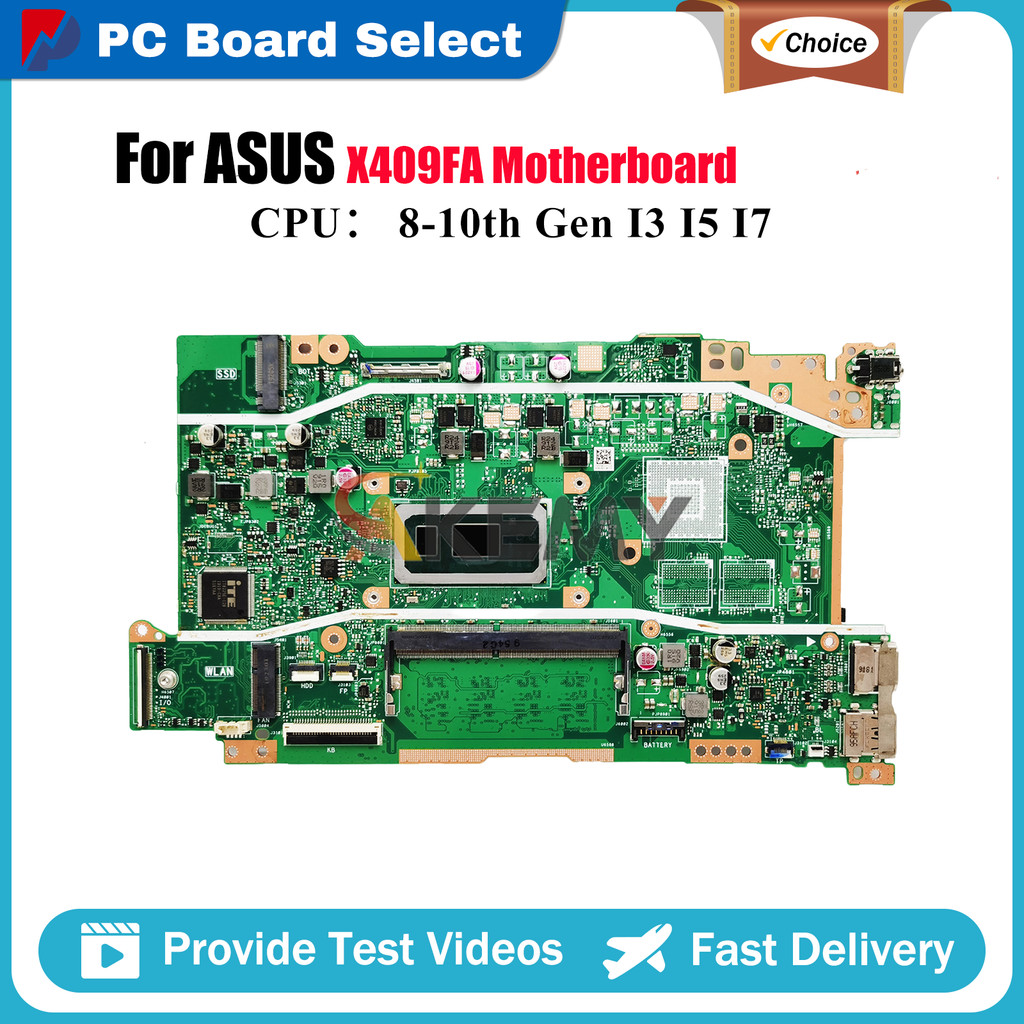 X409FA Laptop Motherboard For ASUS X409F X509FAC X509FL Y4200F F409F X509FB A409F X509FJ Mainboard W