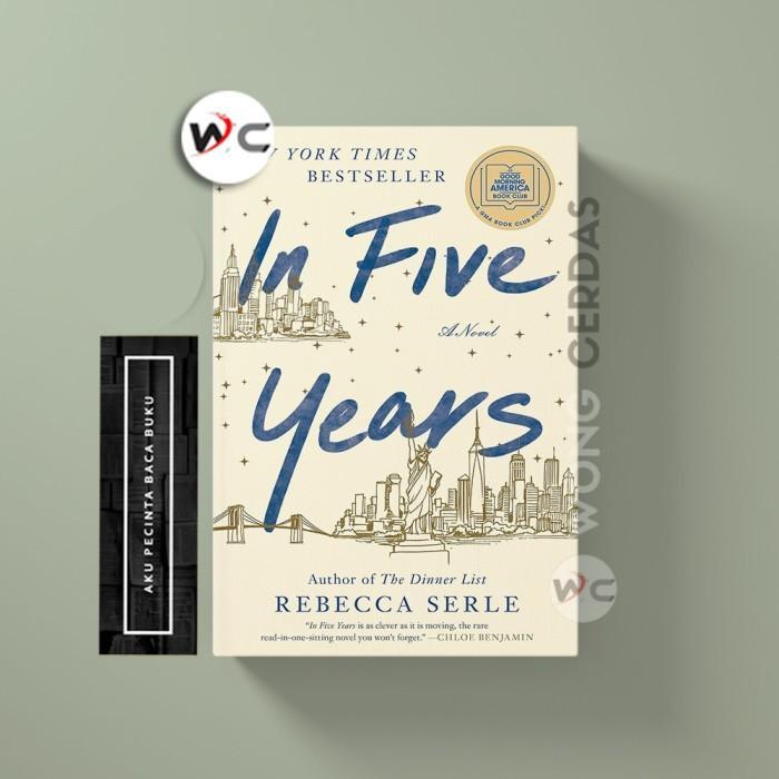 In Five Years by Rebecca Serle (English)