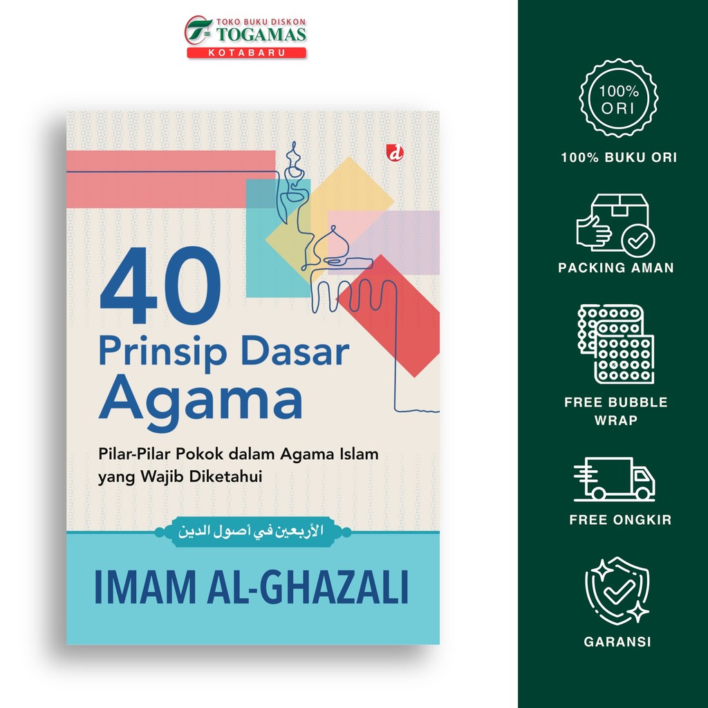40 Prinsip Dasar Agama - Imam Al -Ghazali - Diva Press