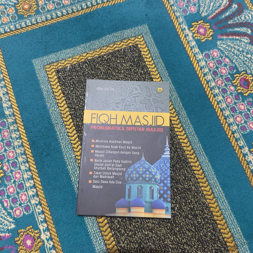 Fiqih Fikih Fiqh Masjid | Pembahasan Seputar Masalah Masjid Lengkap