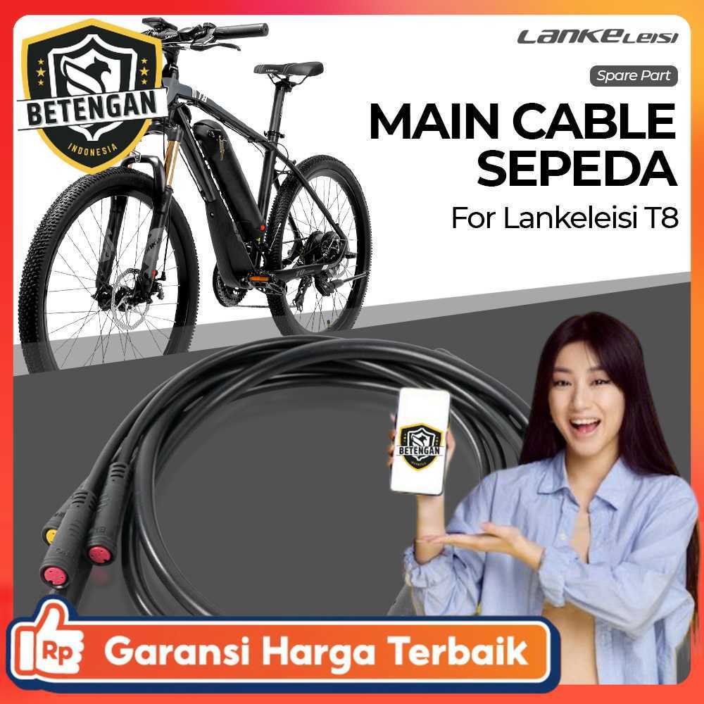 BETENGAN - Lankeleisi Spare Part Main Cable Sepeda for Lankeleisi T8 XT750 XT600