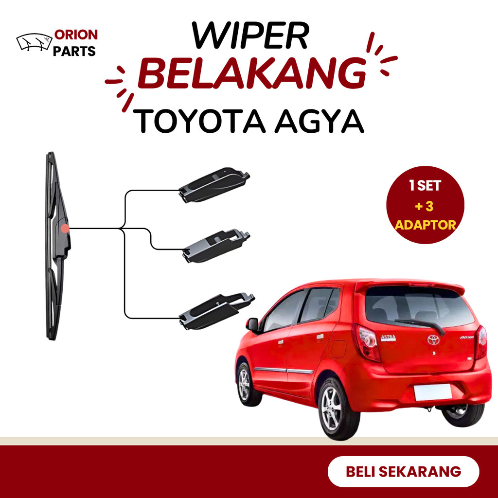 Wiper Belakang Mobil Toyota Agya Anti Karat & Anti Gores Gratis 3 Adaptor