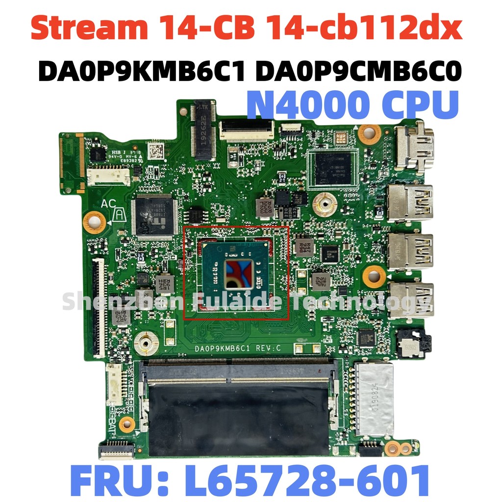 DA0P9KMB6C1 For HP Stream 14CB 14CB112DX Laptop L65728601 With N4000 CPU 32G62G GPU Full Test Workin