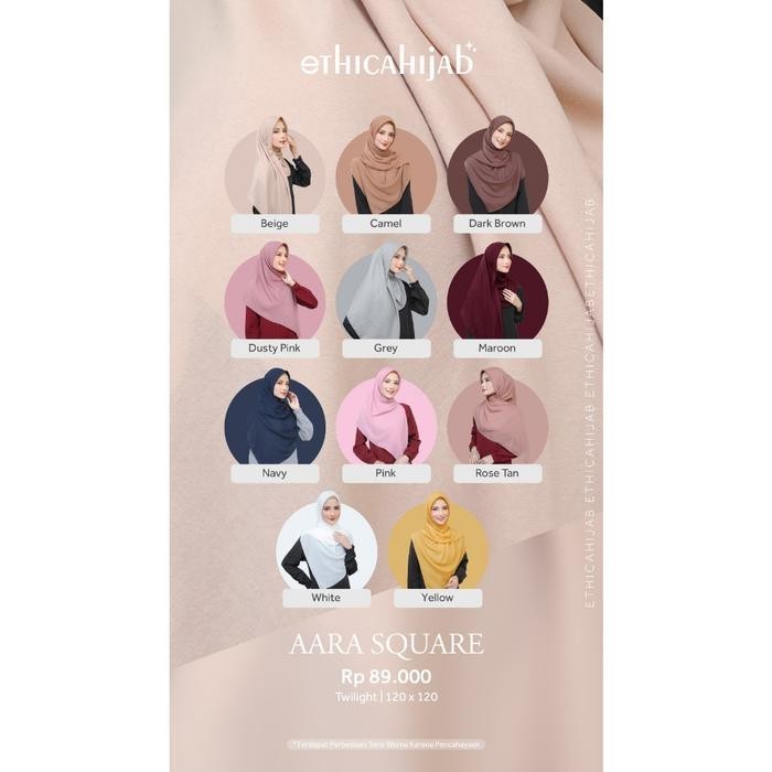ETHICA HIJAB ELEGAN AARA SQUARE BEIGE AARA SQUARE DARK BROWN AARA SQUARE DUSTY PINK AARA SQUARE GREY