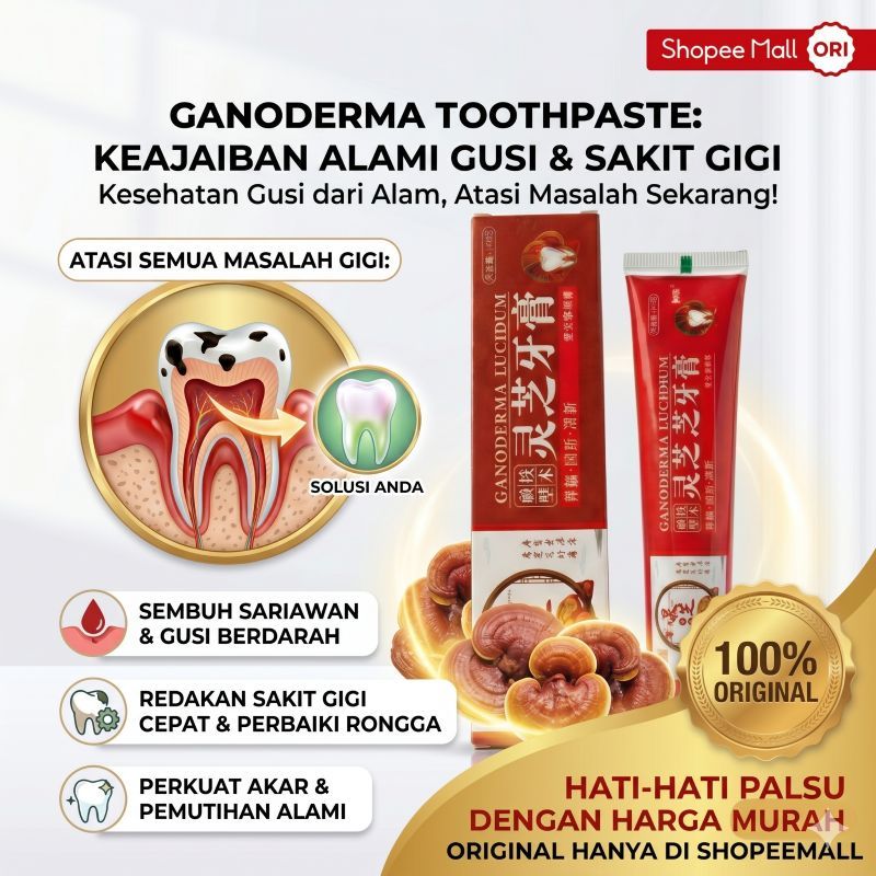 Odol GANODERMA LUCIDUM Asli - Pasta Gigi Herbal Penumbuh Perbaikan Gigi Berlubang & Gusi Bengkak