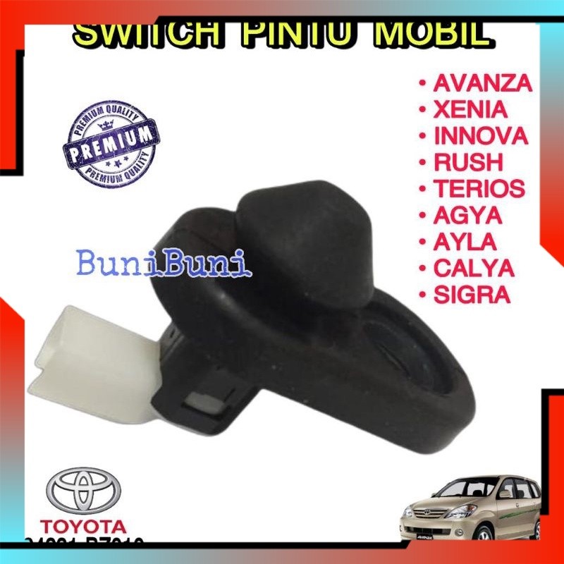 Original SWITCH PINTU AVANZA / Swit Sensor Pintu Mobil Avanza Xenia Innova Rush Terios Calya Sigra A