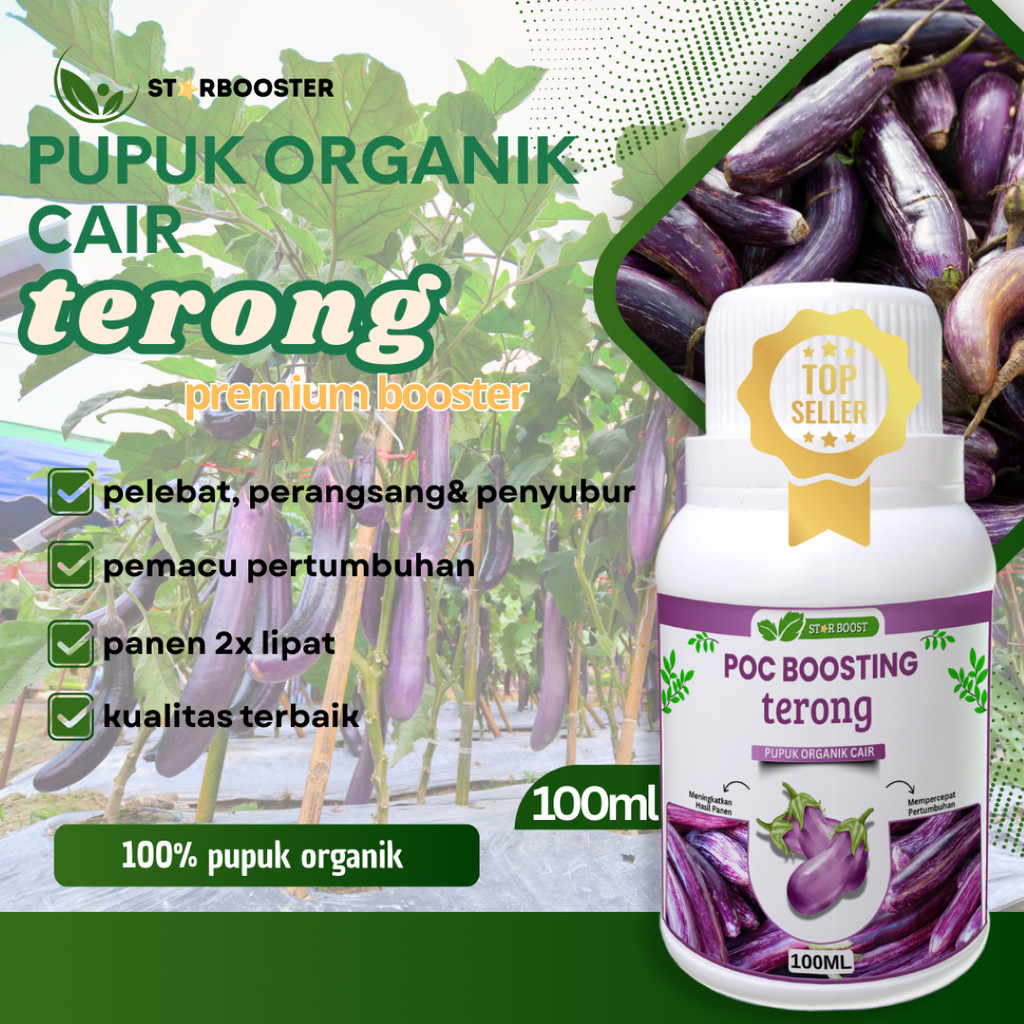 POC BOOSTING TERONG 100ML - Pupuk Organik Cair dan ZPT - Mempercepat Pertumbuhan & Pelebat, Pupuk Or
