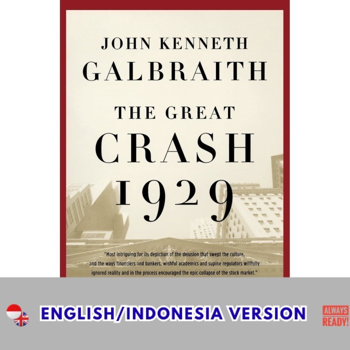 Viral Produk Eng/Ind ED  The Great Crash of 1929 by John Kenneth Galbraith-alberta