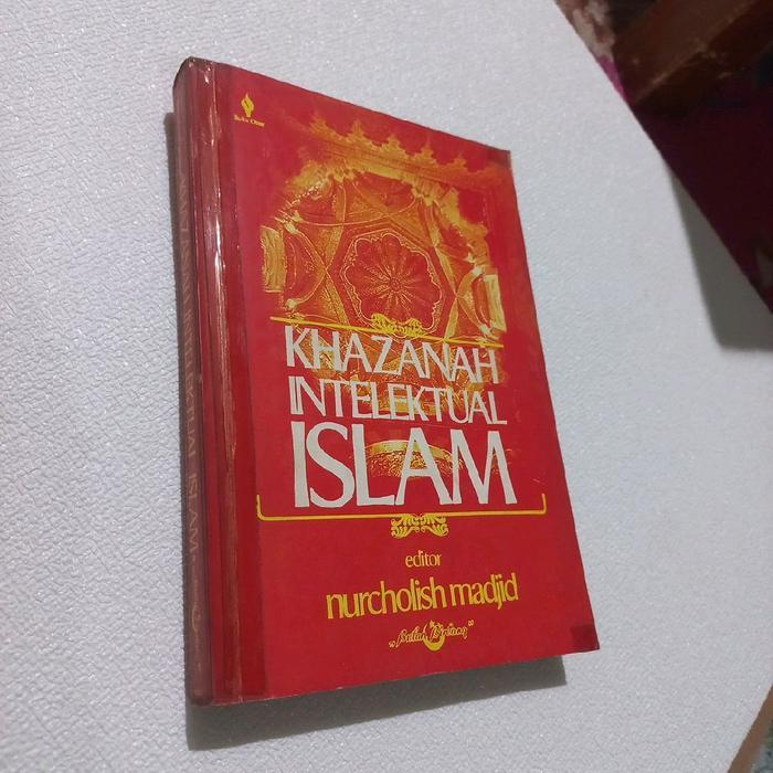 Buku Khazanah Intelektual Islam Nurcholish Madjid