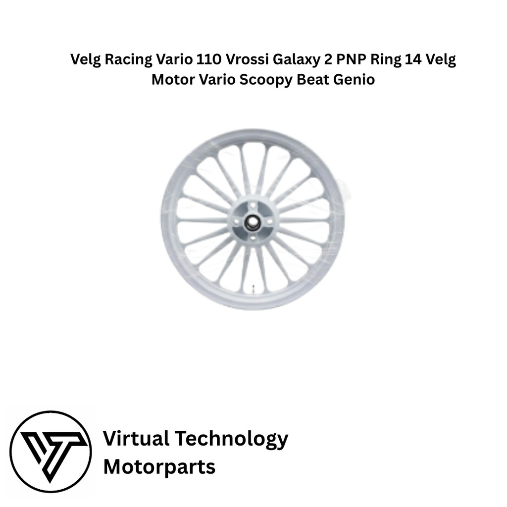 Velg Racing Vario 110 Vrossi Galaxy 2 PNP Ring 14 Velg Motor Vario Scoopy Beat Genio