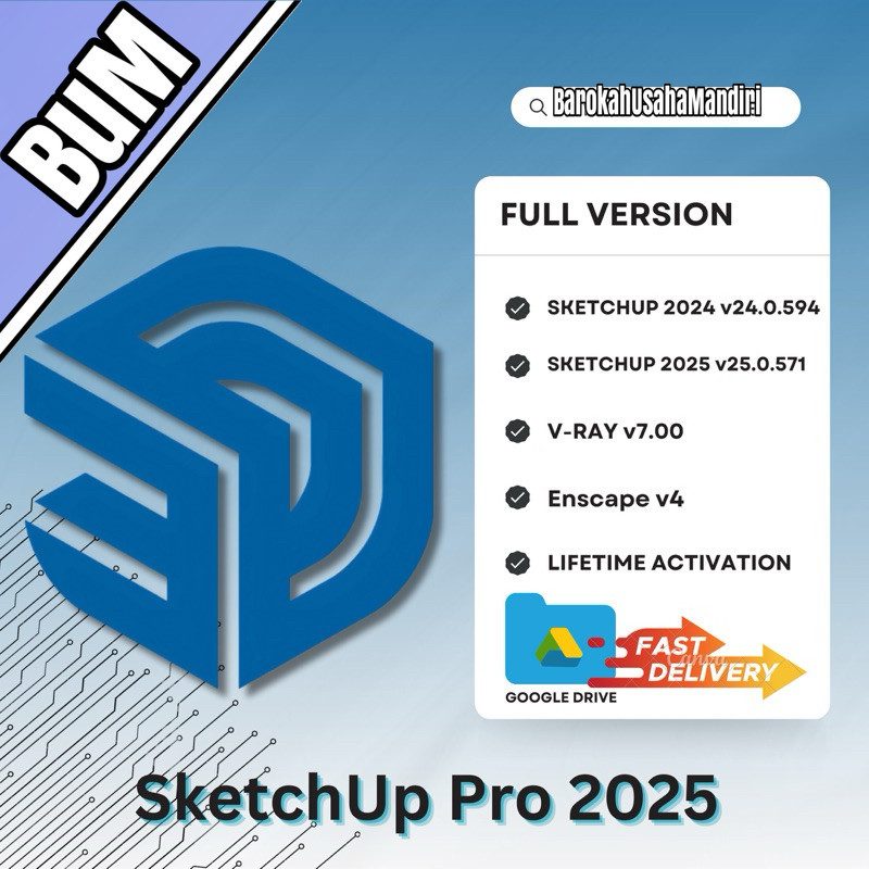 (WIN/MAC) Sketchup Pro 2025 + V-Ray + Enscape, Full Version (Versi Terbaru)