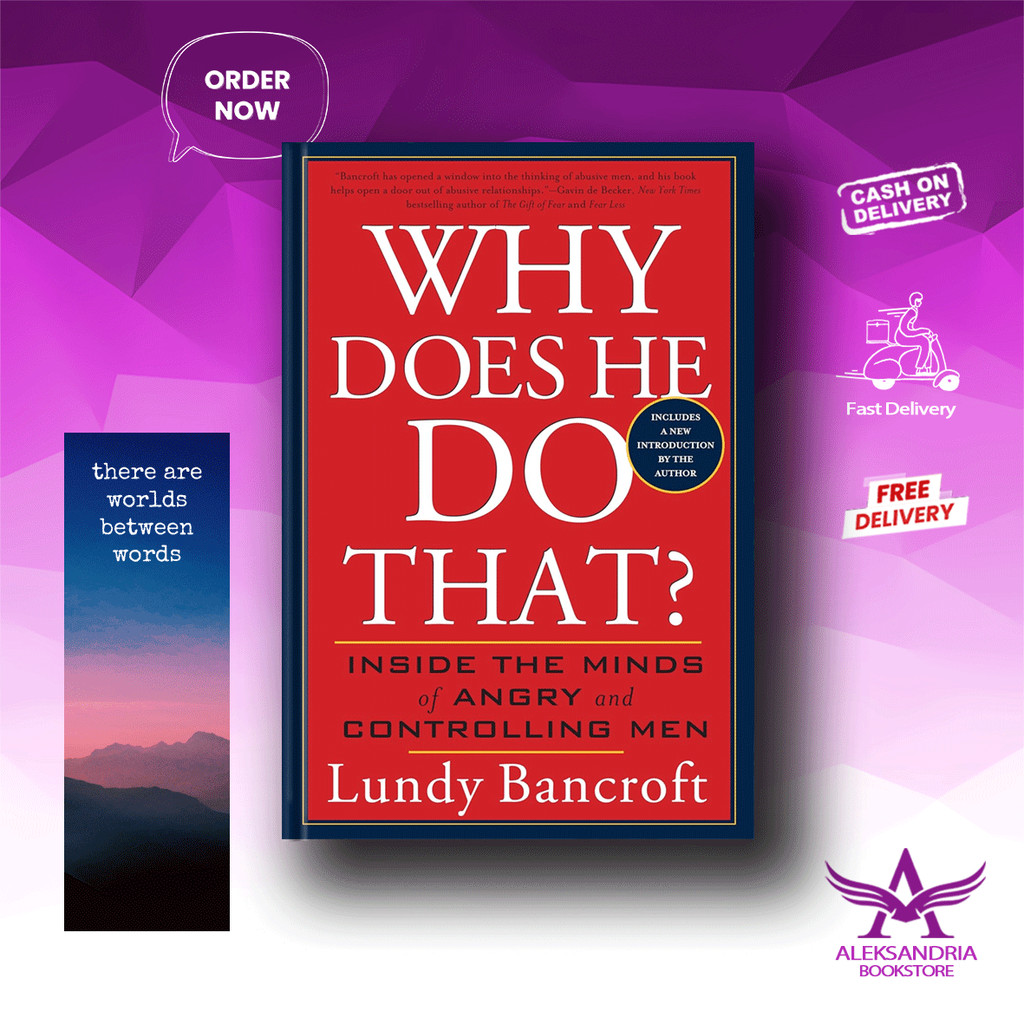Why Does He Do That?: Inside the Minds of Angry and Controlling Men By Lundy Bancroft (English)