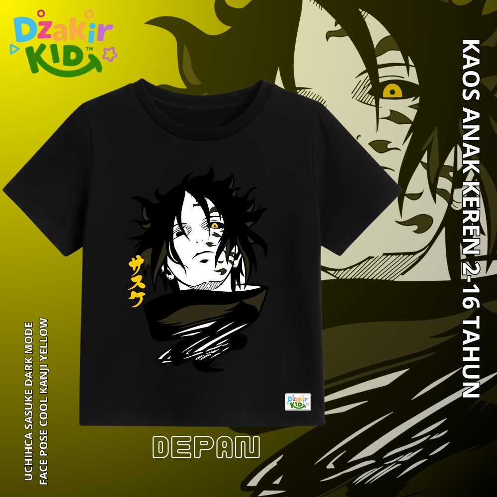 DZAKIR KIDS Kaos ORIGINAL Anak Anime Viral Premium Uchiha Sasuke Dark Mode face Pose Cool Kanji Yell
