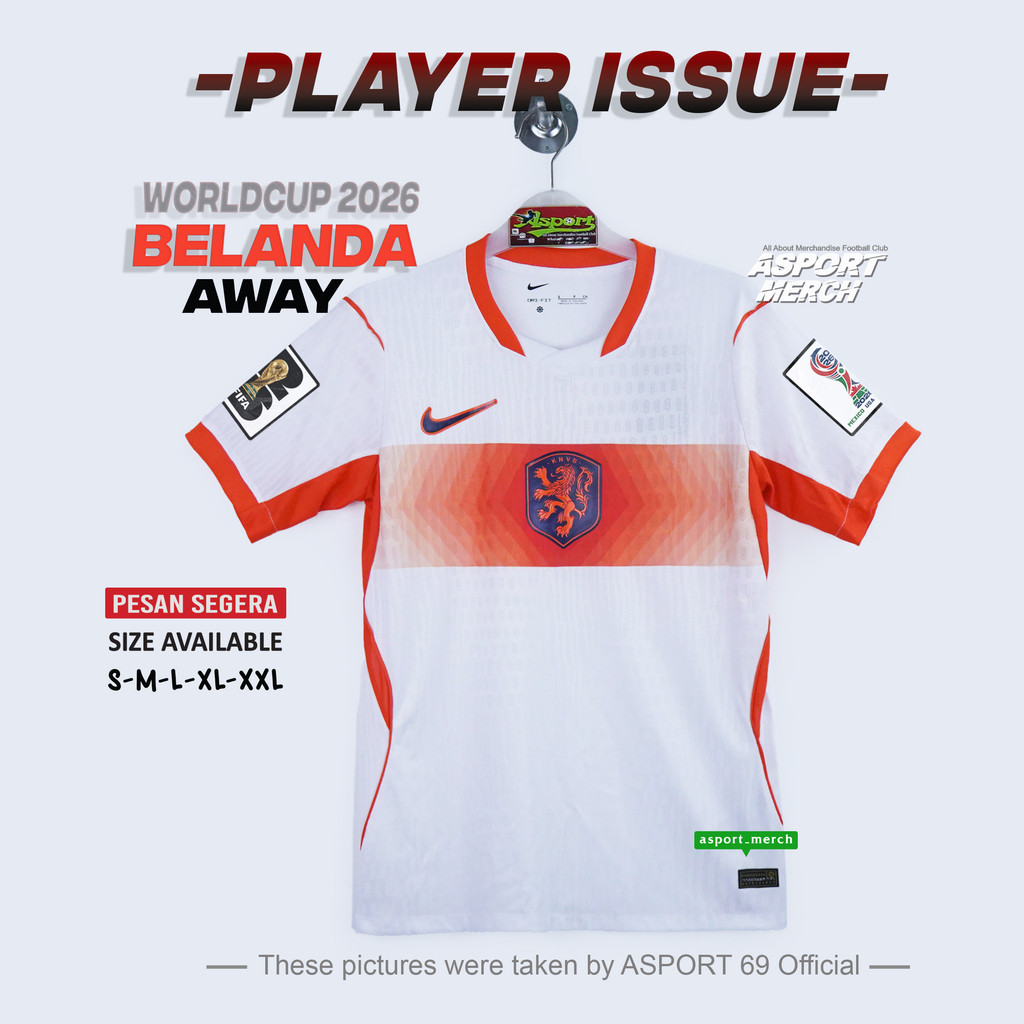 ASPORT JERSEY BOLA BELANDA AWAY PLAYER ISSUE WORLDCUP 2026 BELANDA PILDUN 26 AWAY
