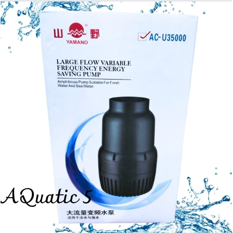 Pompa Kolam Energy Saving YAMANO ACU 35000