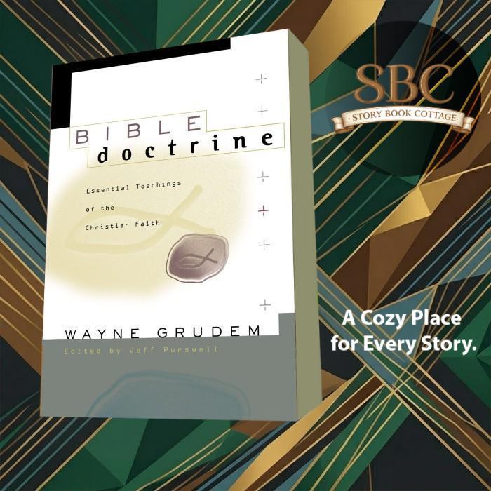 Bible Doctrine Wayne A. Grudem