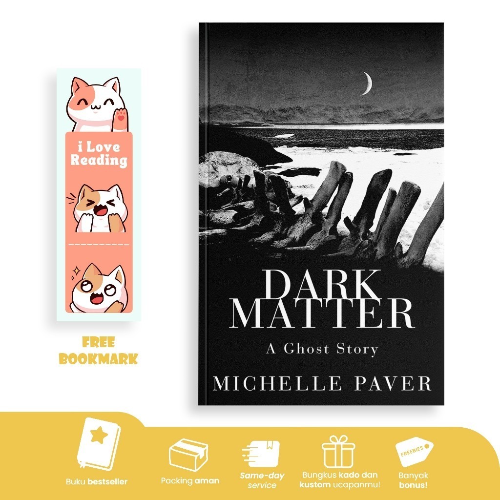 Dark matter by Michelle Paver