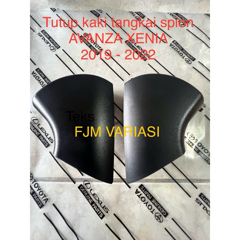COVER CAVER TUTUP TANGKAI KAKI SPION BAWAH SEMUA MOBIL TOYOTA AVANZA E G VELOZ DAIHATSU XENIA R D X 