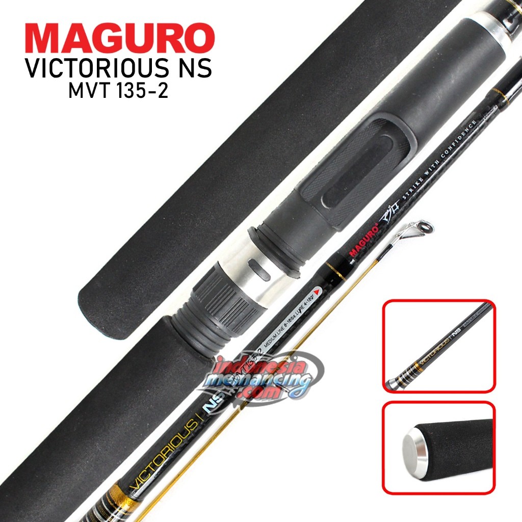 Joran MAGURO VICTORIOUS NS | 135 s/d 180 | 8-16 8-20lbs | Spinning | Galatama IM Plaza