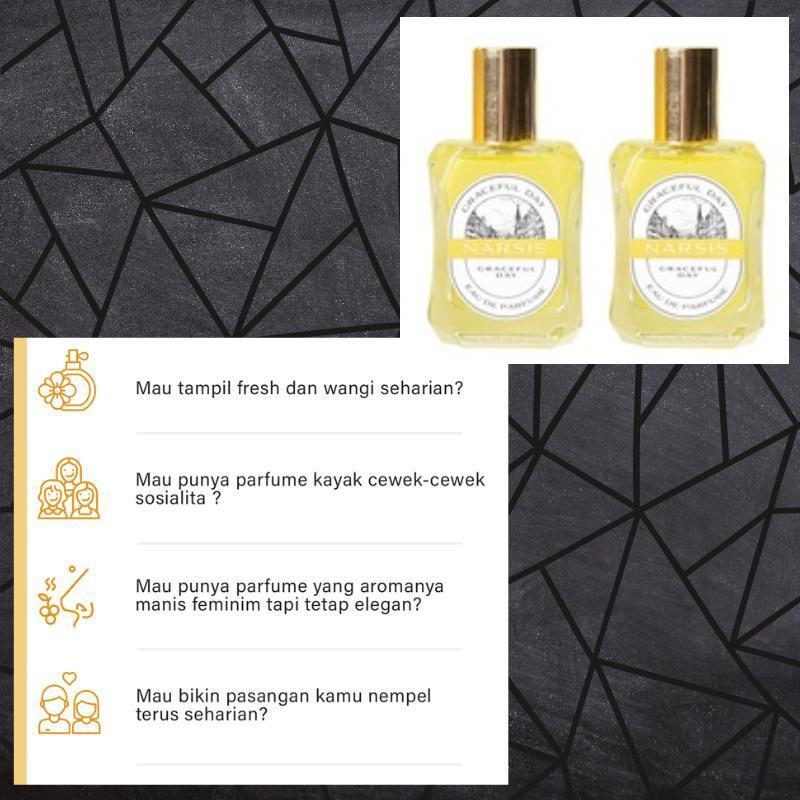 Narsis Graceful Day Eau de Perfume - Parfum Wanita, Pemikat Pria dan Tahan Lama [Parfum Narsis]
