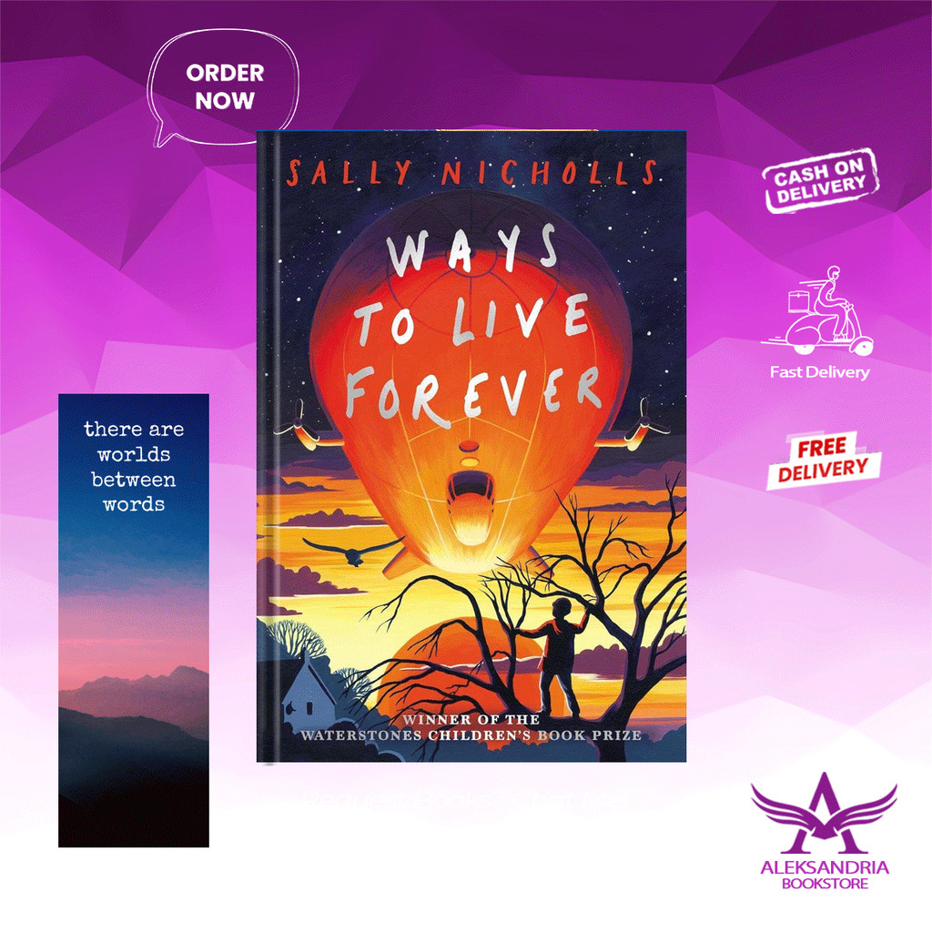 Ways to Live Forever by Sally Nicholls (English)