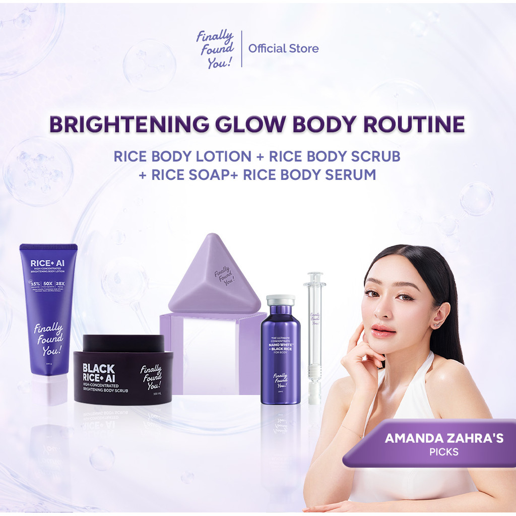 [Amanda Zahra's Pick] Finally Found You Brightening Glow Body Routine (Brightening Body Soap + Brigh
