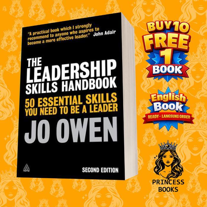 The Leadership Skills Handbook Jo Owen
