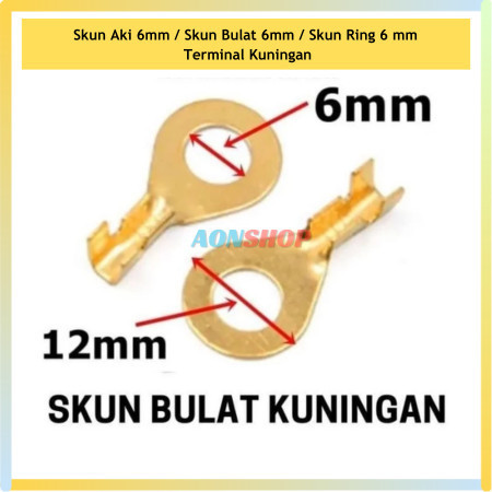 Skun Aki 6mm / Skun Bulat 6mm / Skun Ring baut 6 mm  Terminal Kuningan [as]
