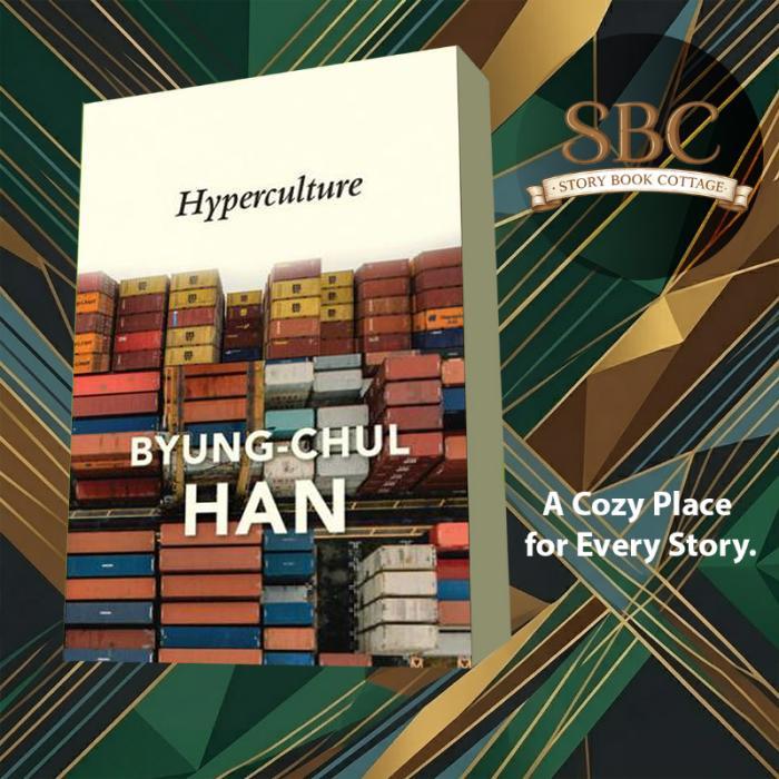 Hyperculture Byung-Chul Han