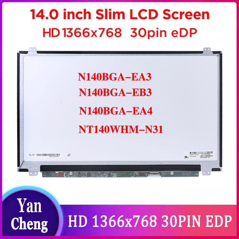 N140BGA-EA3 N140BGA-EB3 N140BGA-EA4 Rev.C1 NT140WHM-N31 Matrix For Laptop 14.0" LED Display LCD Scre