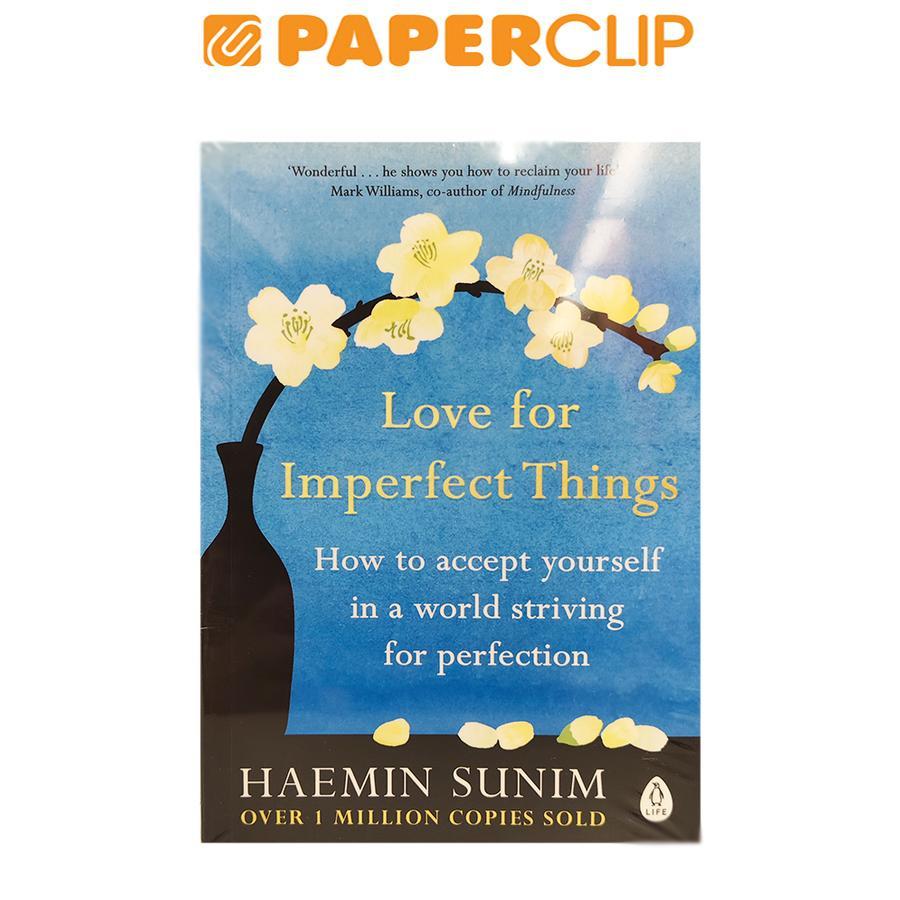 LOVE FOR IMPERFECT THINGS