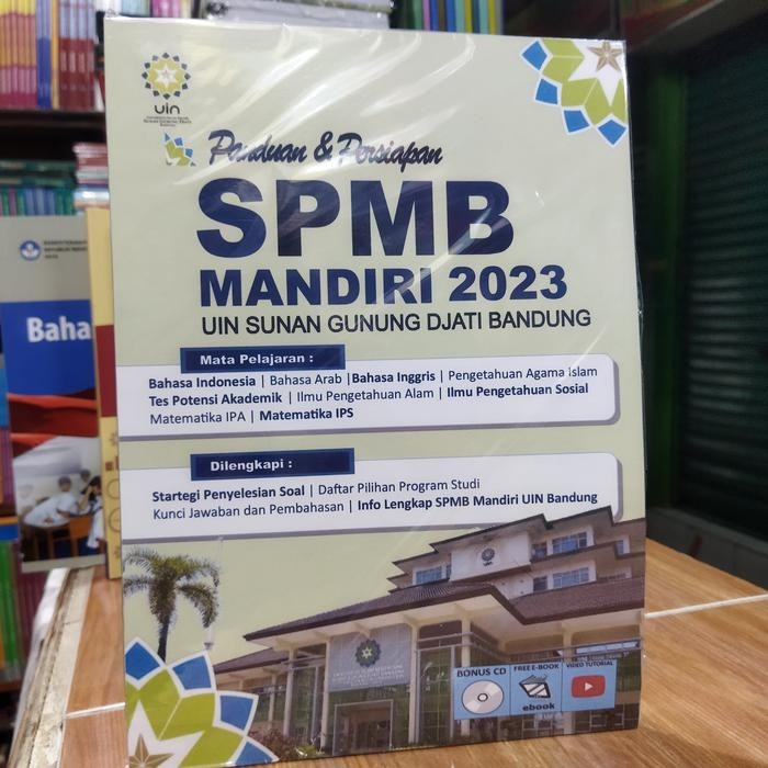 BUKU PANDUAN DAN PERSIAPAN SPMB MANDIRI 2023 UIN BANDUNG