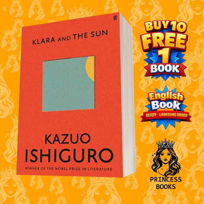 Klara and The Sun Kazuo Ishiguro
