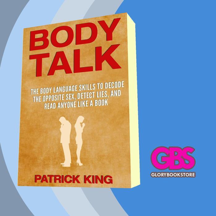 Buku BODY TALK: The Body Language Skills to Decode the Opposite Sex, Detect
